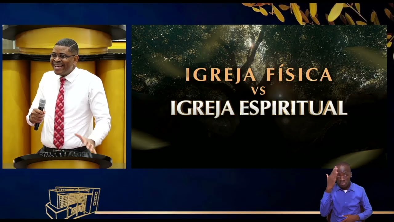 Igreja física VS Igreja espiritual