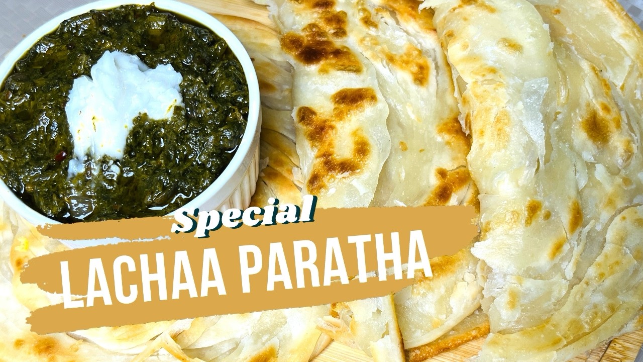 Lacha Paratha | Super Soft Inside & Crispy Layers | Secret Dough & Layering Tricks Revealed