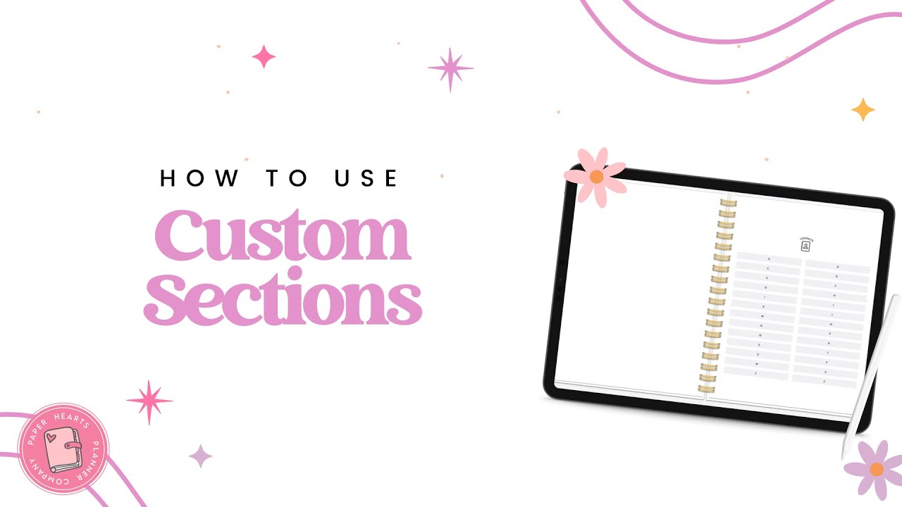 How To Use The Customizable Sections In Your Digital Planner