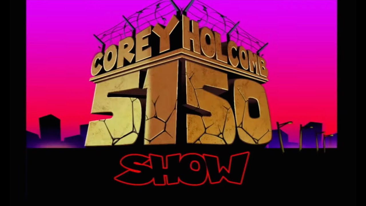 The Corey Holcomb 5150 Show 1/31/23 Feat. Darlene 