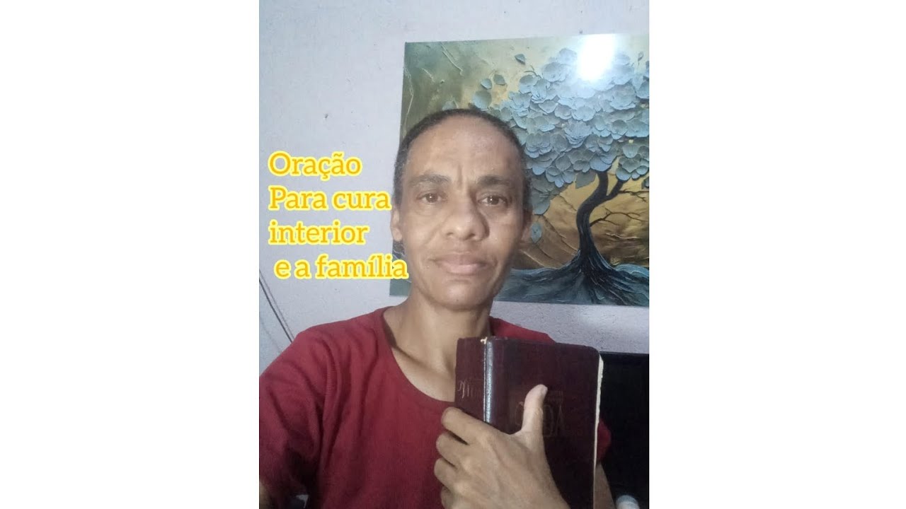 Oração para cura interior e a família