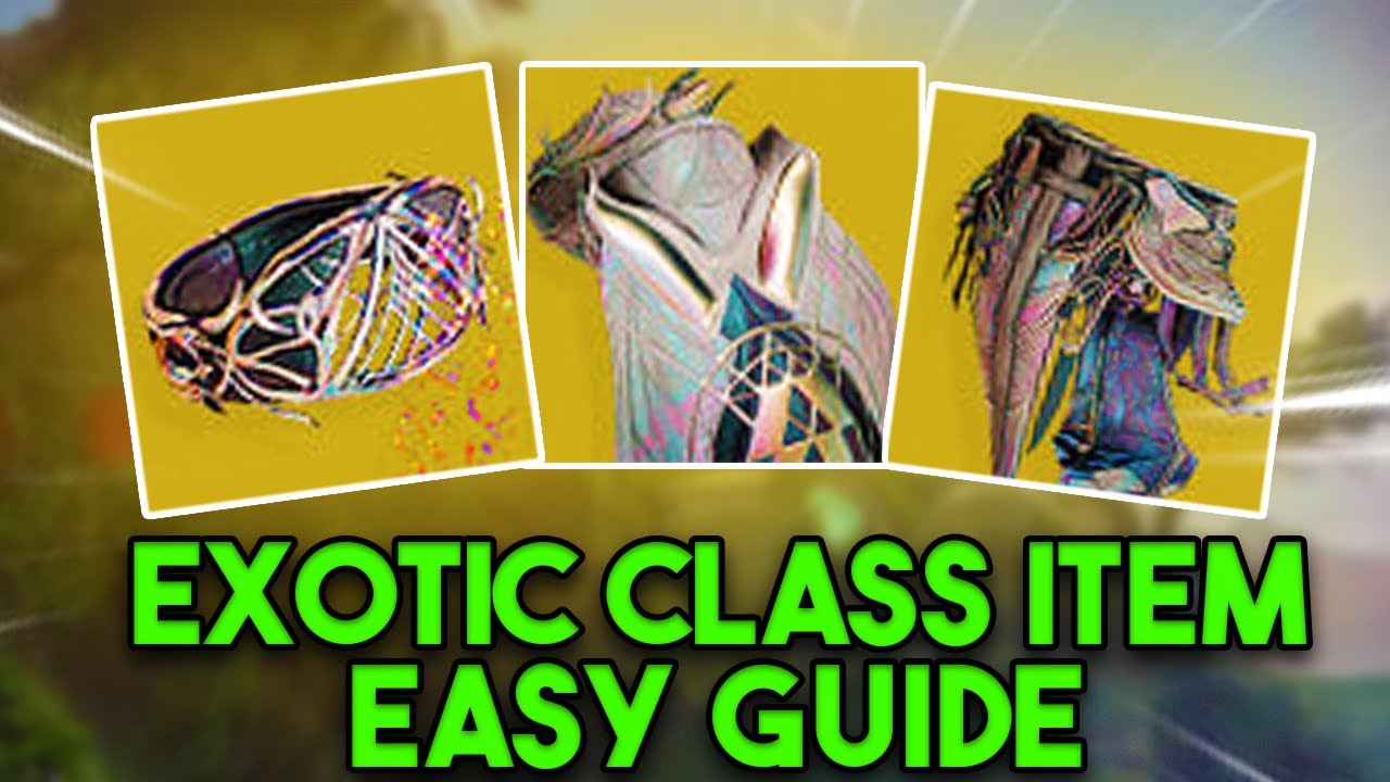 How to unlock the EXOTIC CLASS ITEMS in Dual Destiny - Destiny 2 Final Shape