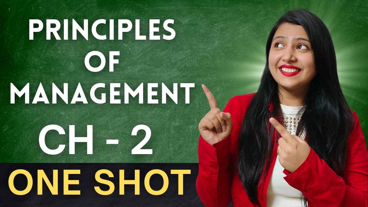 Ch 2 Principles of Management | Detailed One Shot Class 12 Business Studies Boards 2026