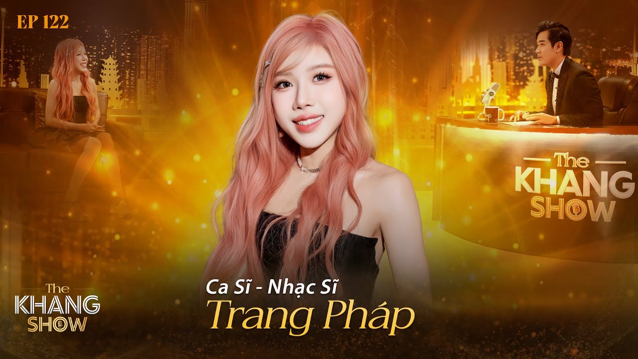 EP122 | Trang Pháp: 