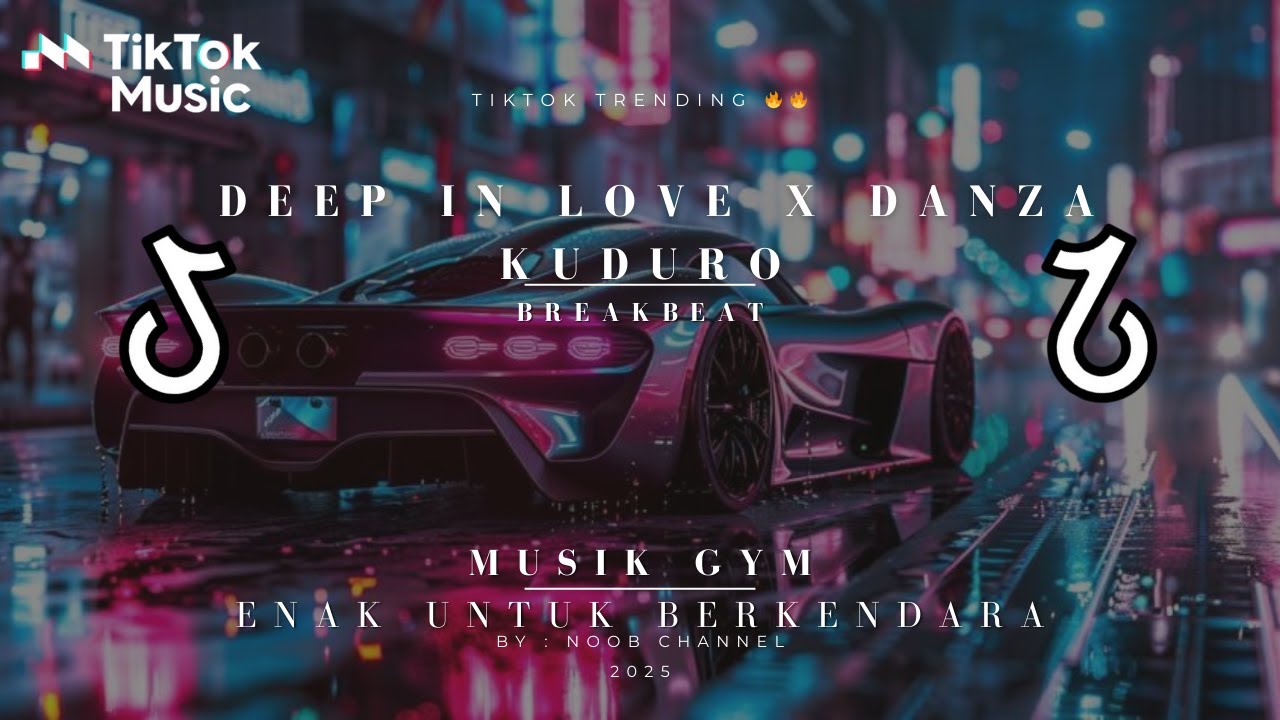 DJ DEEP IN LOVE X DANZA KUDURO BREAKBEAT [RMX] FULLBASS | TRENDING TIKTOK VIRAL FYP 2026