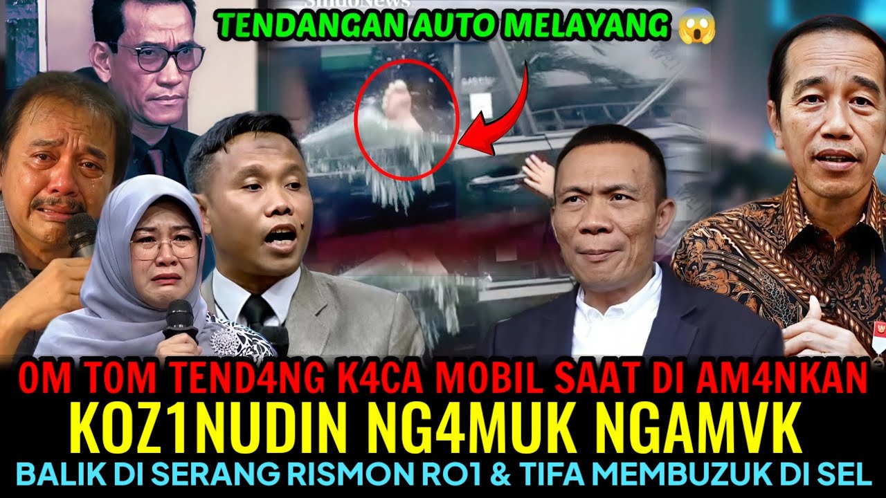 OM TOM TEND4NG K4CA MOBIL SAAT DI AM4NKAN😱!?OM TOM  NGAMUK RO1 & T1FA MEMBUZZUK DI SELL