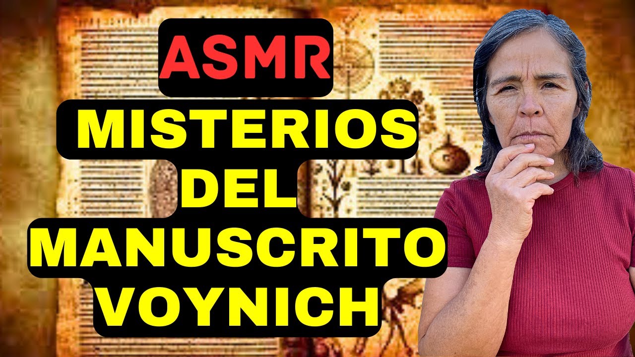 ASMR: Misterios del Manuscrito Voynich  #asmrvideo #asmr #youtube