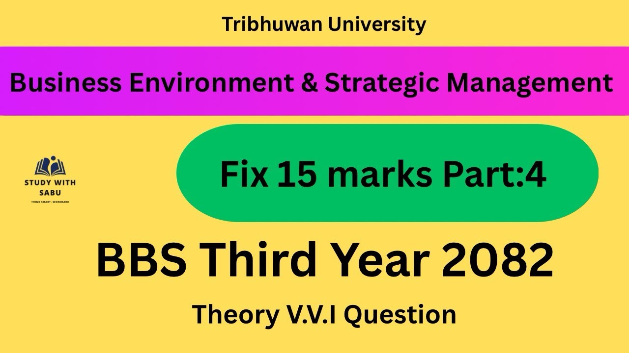 15 Marks FIX Question Answer | BBS 3rd Year Part 4 | TU Exam 2082 