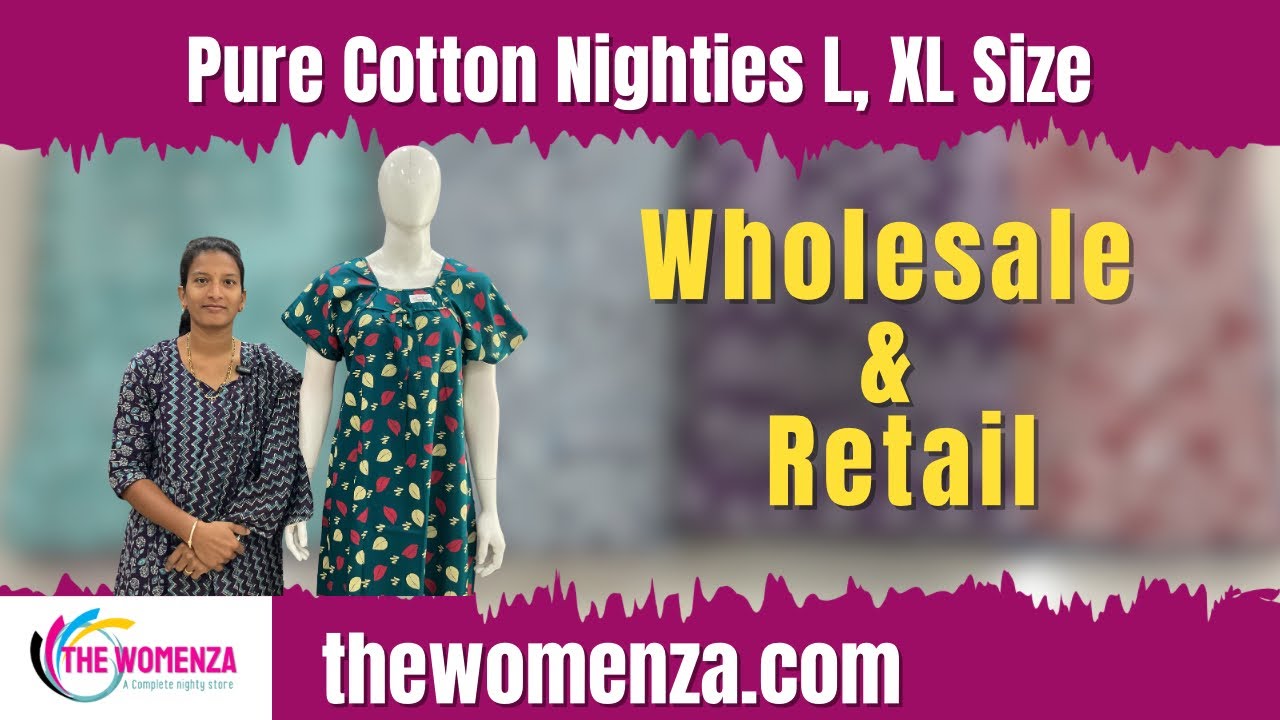 Budget friendly Cotton Nighties L,XL | The Womenza | Nighties Manufacturer 