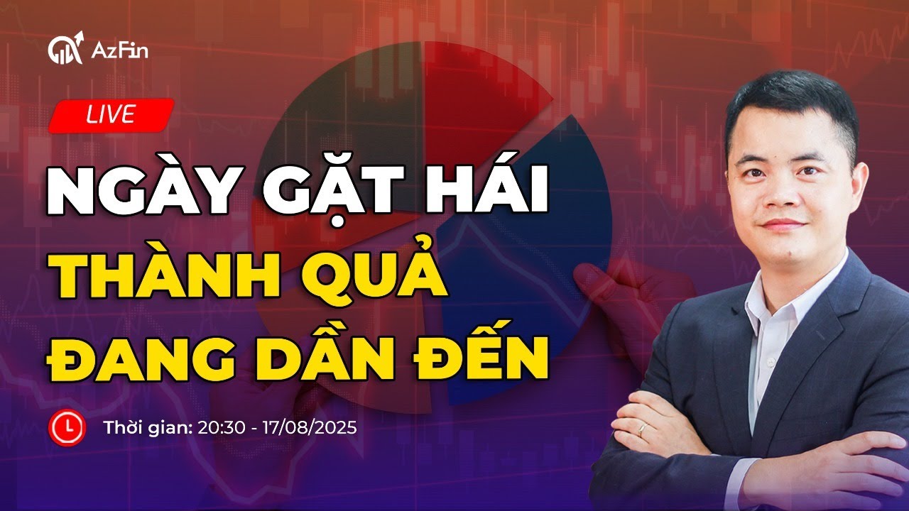 NGÀY GẶT HÁI THÀNH QUẢ ĐANG DẦN ĐẾN | LĂNG KÍNH ĐẦU TƯ GIÁ TRỊ