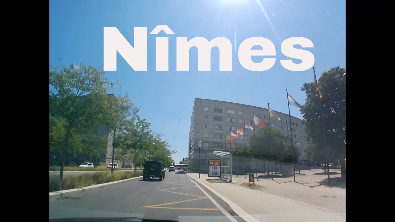 Ville de Nîmes 4K- Driving- French region