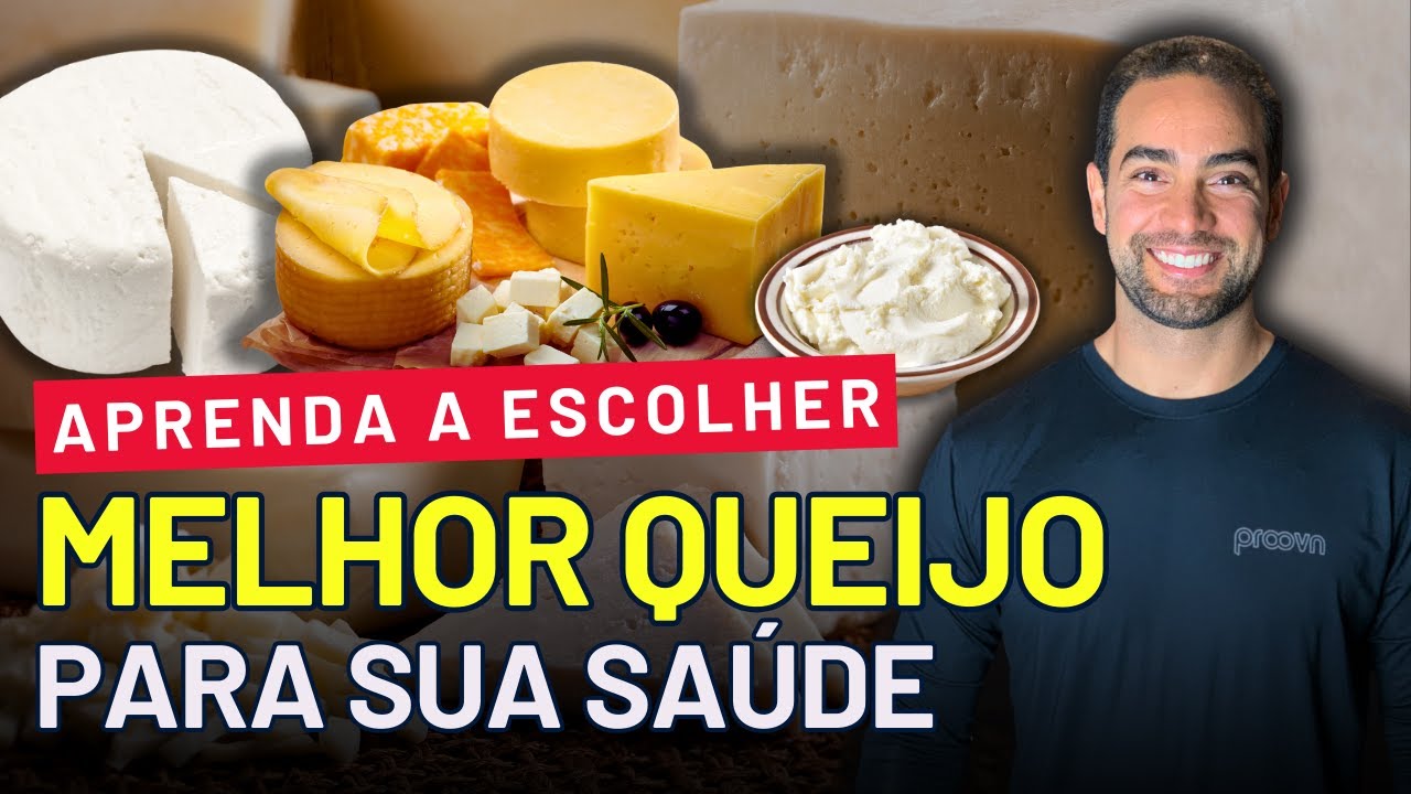 O QUEIJO MAIS SAUDÁVEL Descubra o MELHORQUEIJO para Sua Dieta