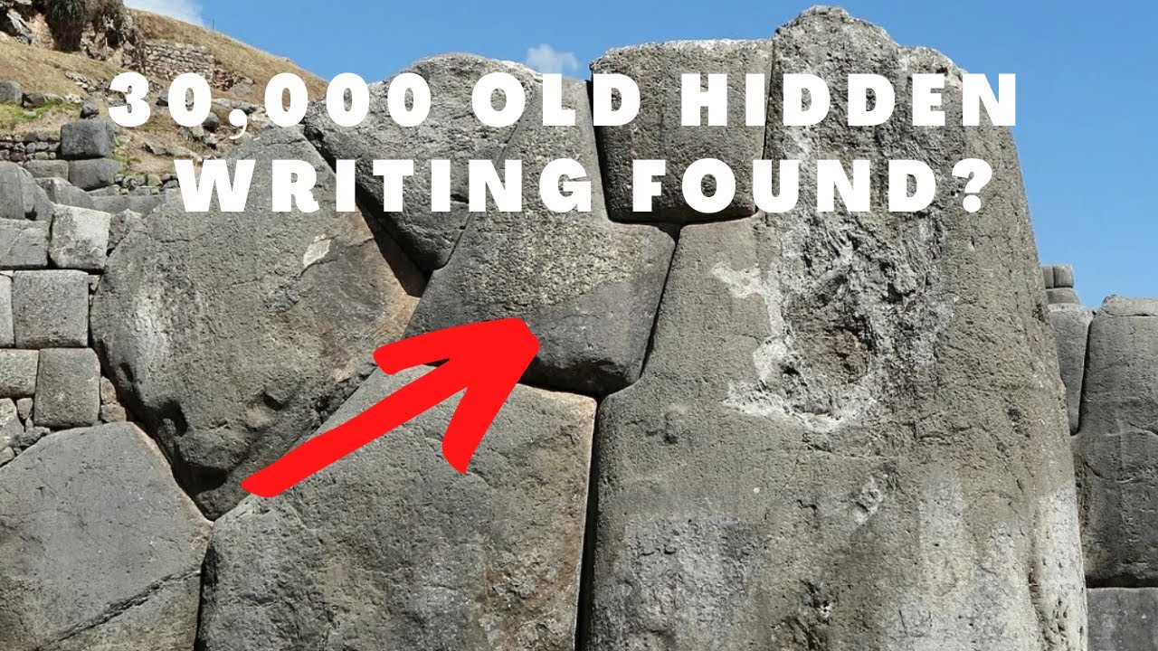 30,000 Year Old Writing Found at Sacsayhuamán? | Ancient Destinations