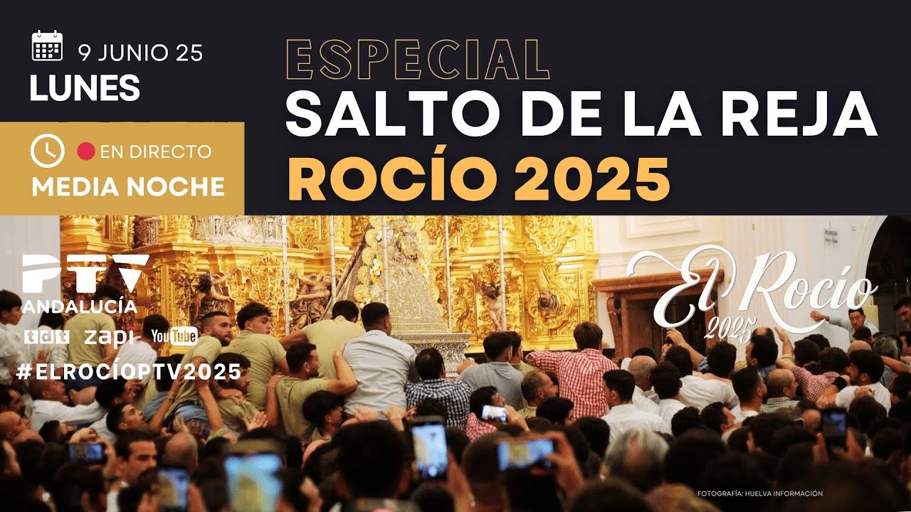 🟢 Salto de la reja Virgen del Rocío 2025 | El Rocío en PTV Andalucía