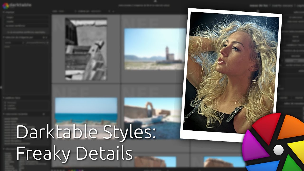 Darktable Styles: Freaky Details (english tutorial)