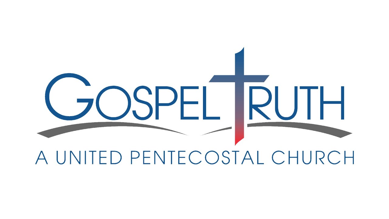 Gospel Truth Pentecostal Church Live Stream