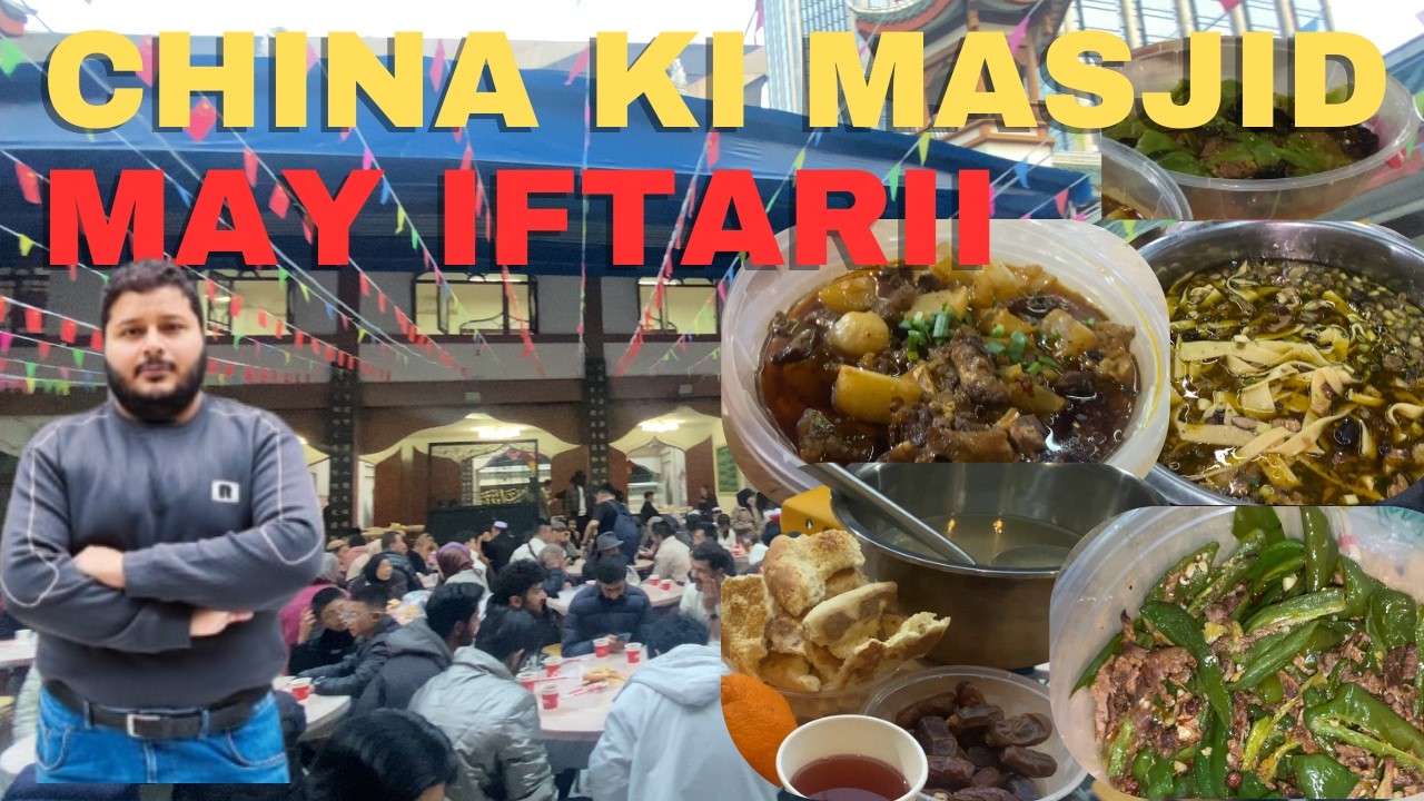 Hum nay ki Aaj China ki Masjid may Iftari #vlog 17
