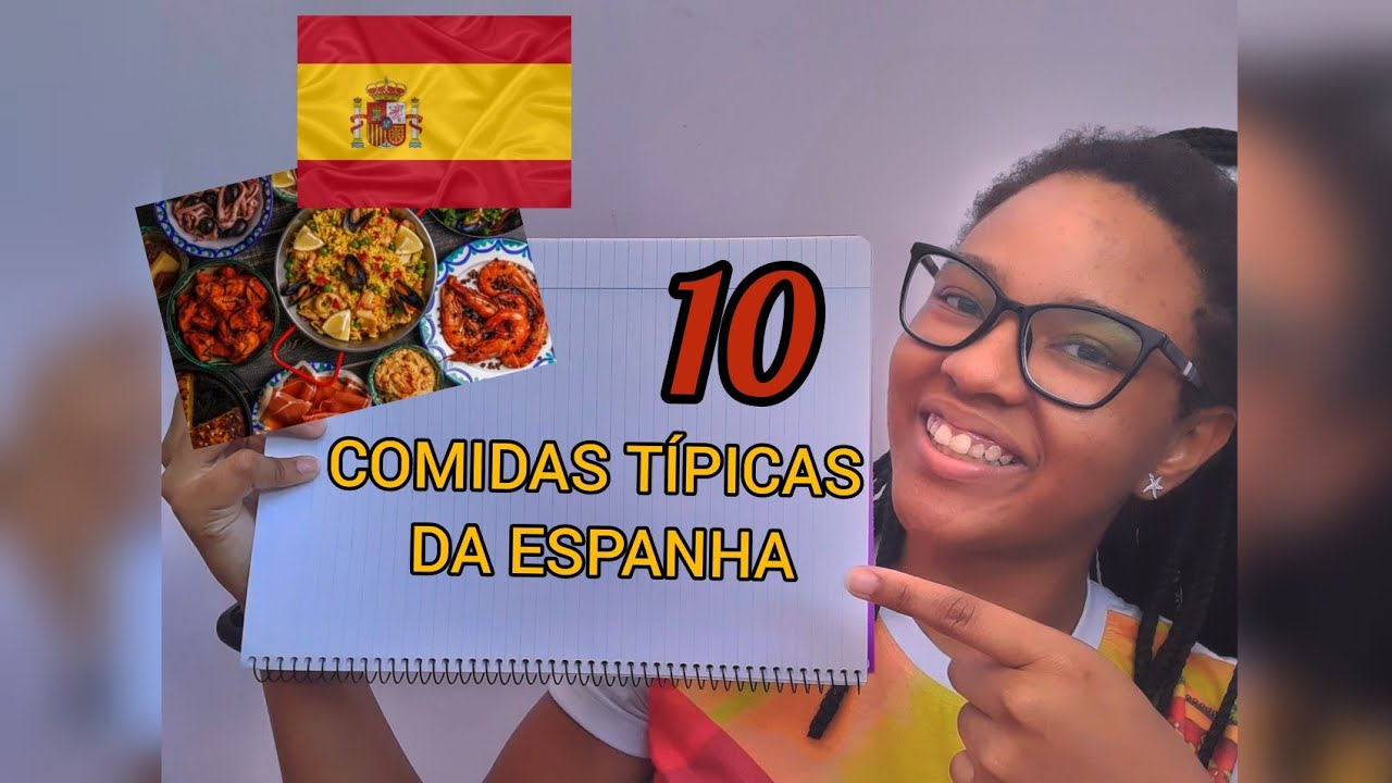 10 COMIDAS T&Iacute;PICAS DA ESPANHA | REBECCA NARRI&Ecirc;