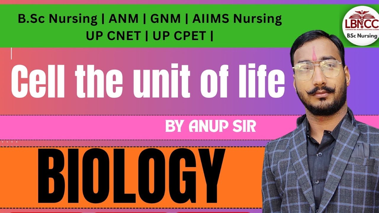 cell tha units of life| BSc Nursing Entrance Exam | UP CNET/CPET | AIIMS Nursing | ANM | GNM