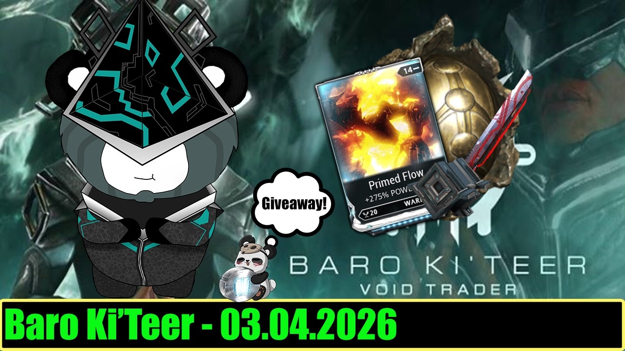 Warframe | Baro Ki'Teer Handlarz Pustki - 03.04.2026 (Giveaway)