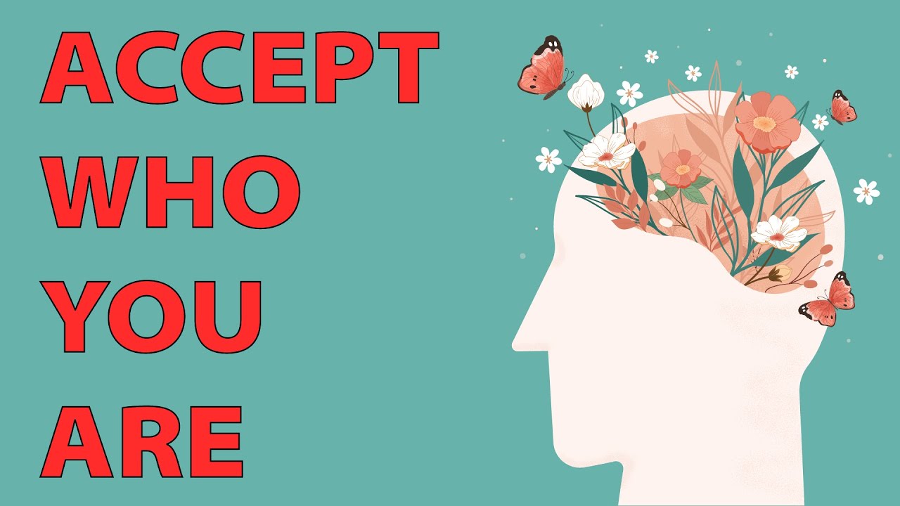 The Power of Self Acceptance - Do This to be Happy