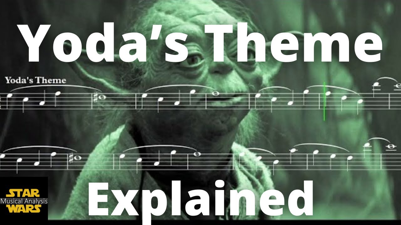 Yoda's Theme Explained