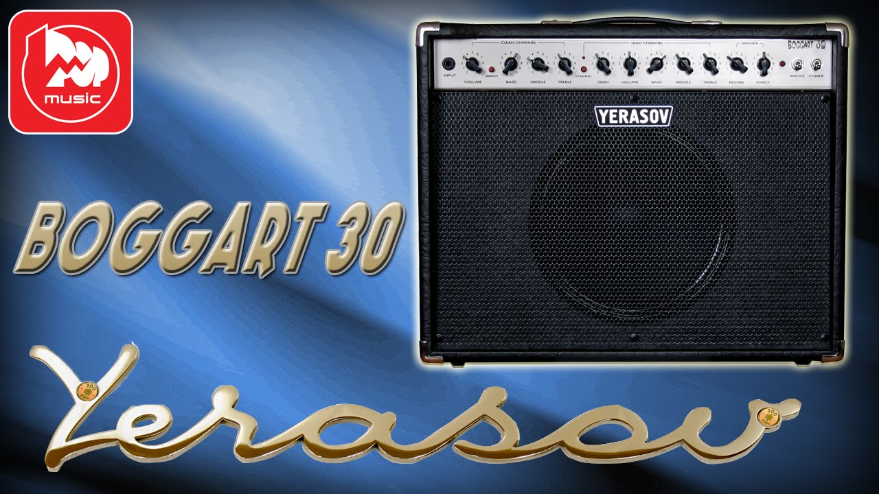 Гитарный комбик YERASOV BOGGART 30 (Made in Russia Tube Guitar Amplifier)