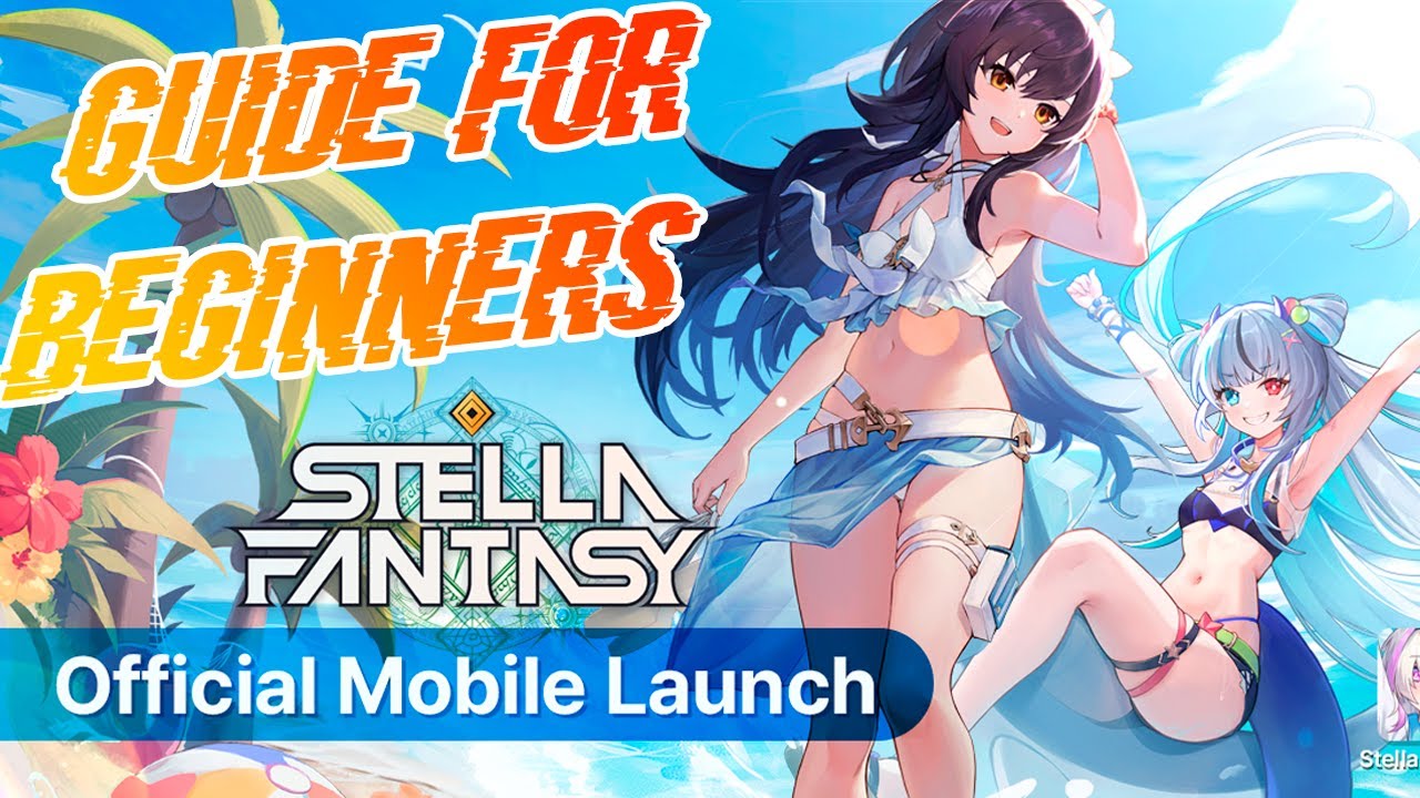 Stella Fantasy | Гайд для Новичков от А до Я как Правильно все делать!!!