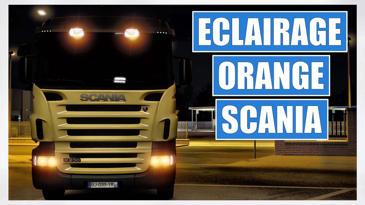 [ ETS 2 1.43 ] ORANGE HEADLIGHTS SCANIA RJL | NEXT GEN