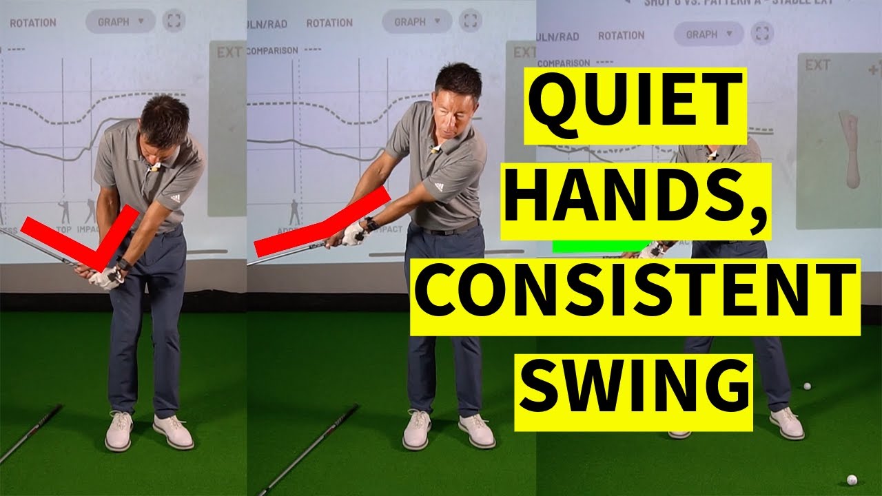 Quiet Your Hands for a Consistent Golf Swing