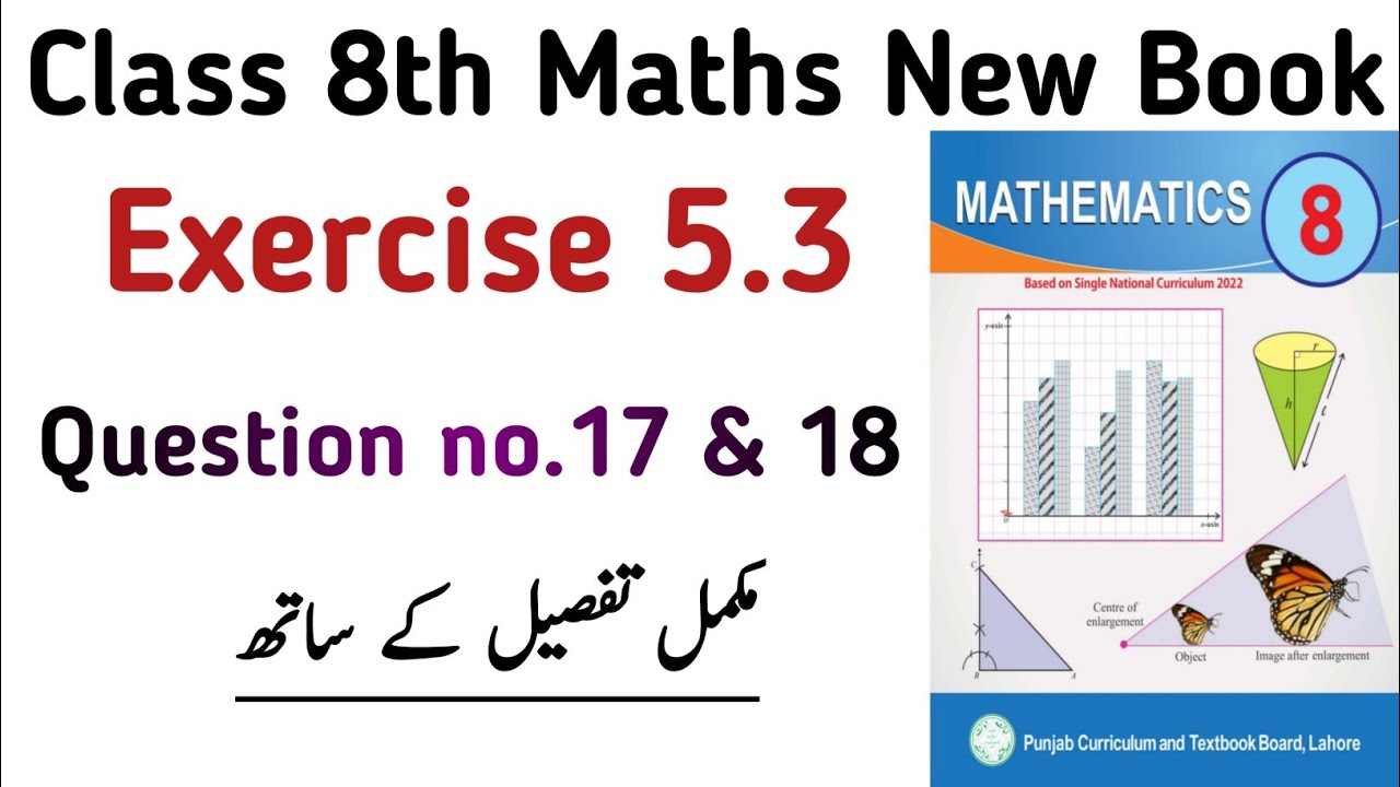 Exercise 5.3 Class 8th Math New Book PTB | Chapter 5 Exe 5.3 Question no. 17 & 18 | Learning Zone