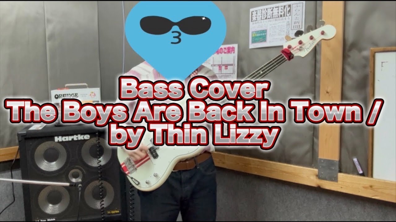 The Boys Are Back In Town - Thin Lizzy ベース弾いてみた(Bass Cover)