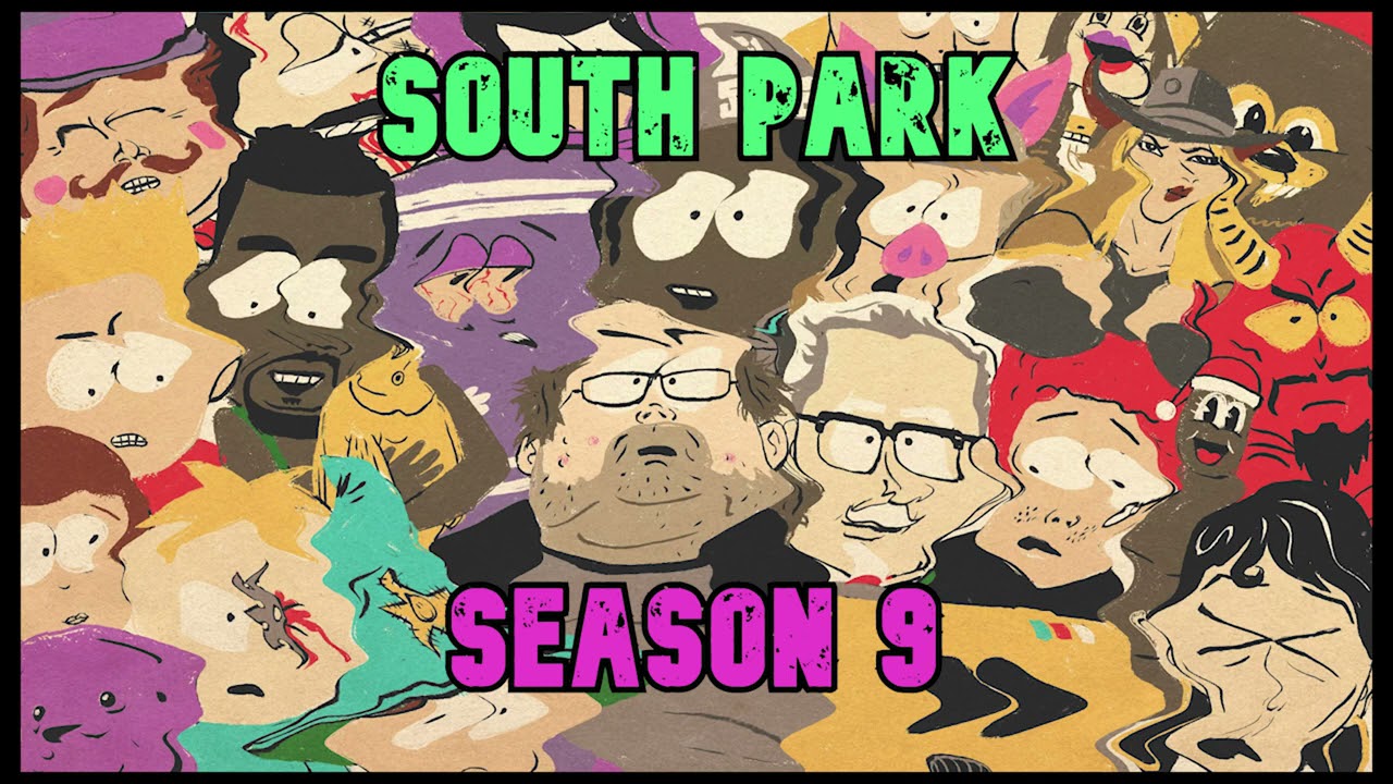 South Park  - Season 9 | Commentary by Trey Parker & Matt Stone