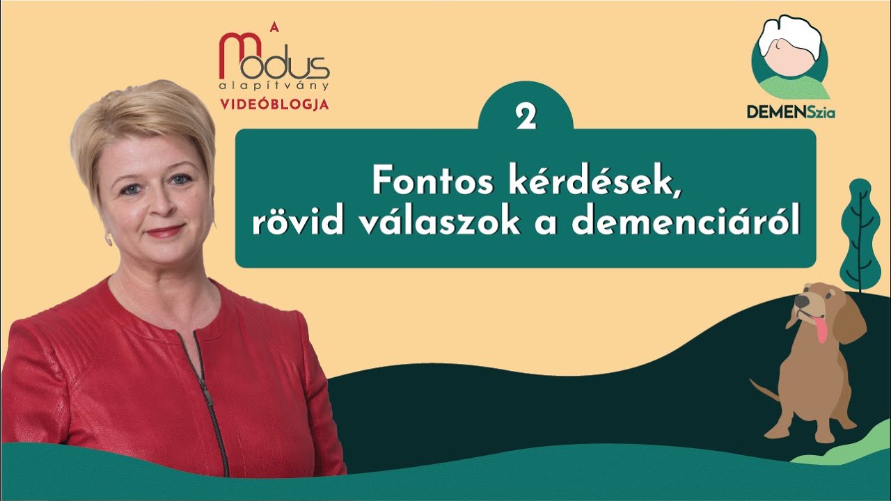 Fontos kérdések, rövid válaszok a demenciáról