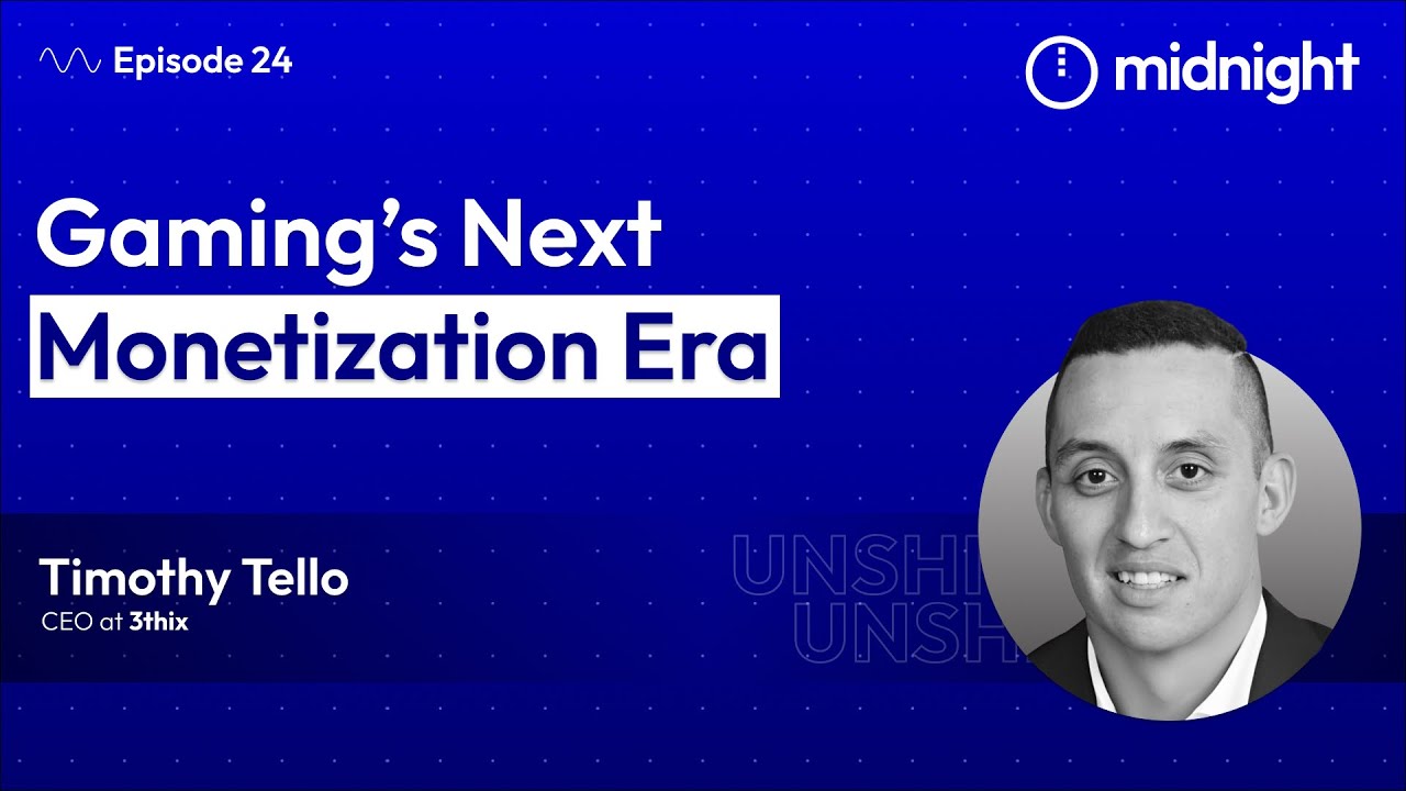 Ep 24 | Gaming’s Next Monetization Era with Timothy Tello