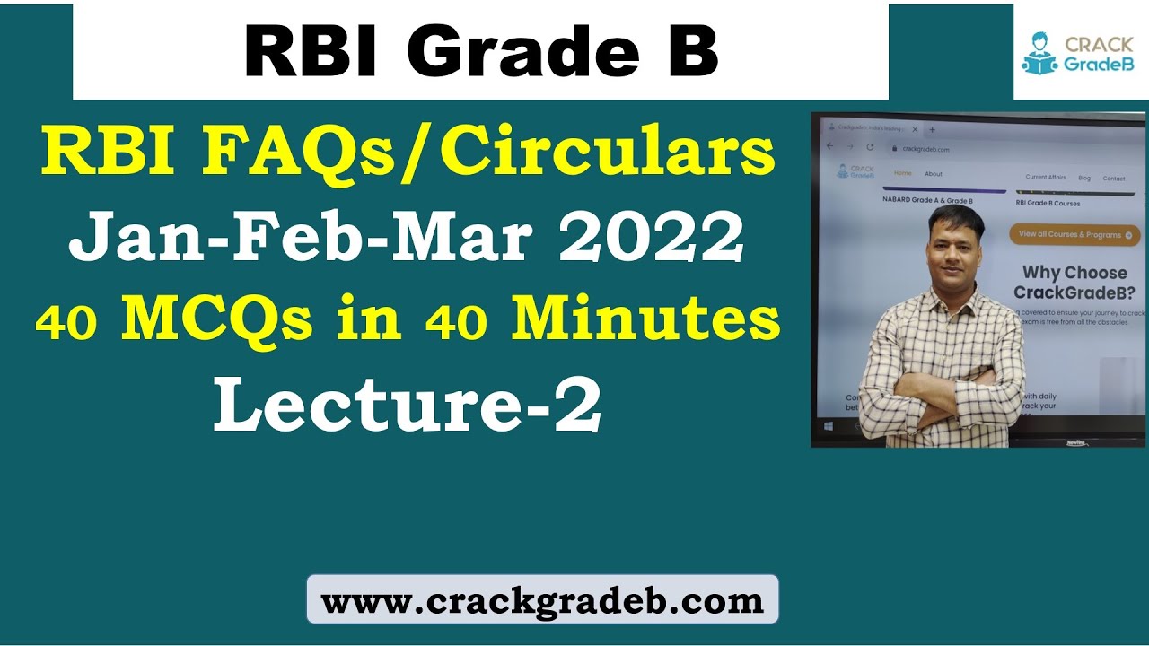 Lecture 2: MCQs on RBI FAQs/Circulars  for RBI Grade B/NABARD Grade A