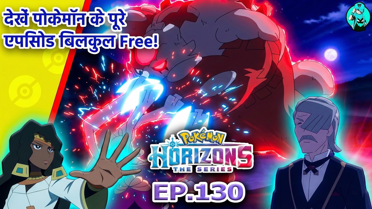 HAMBER Summons BLOODMOON URSALUNA! 🐻🌙 | Pokémon Horizons Ep 130 – Hamper Vs Explorers !