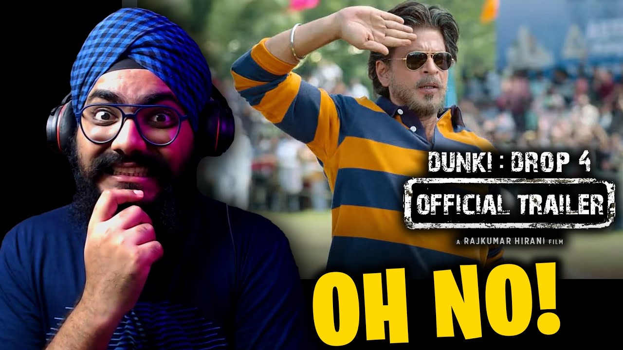 Dunki Drop 4 Trailer REACTION | SRK