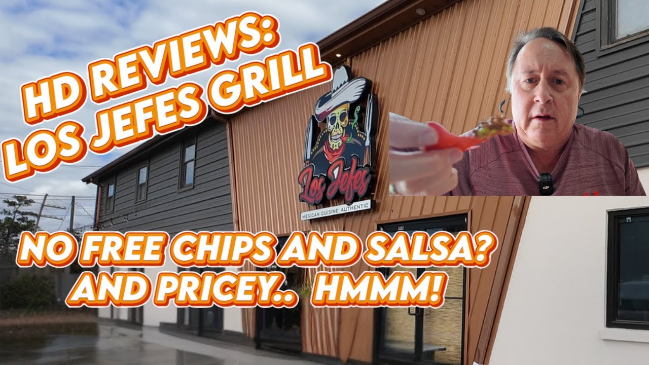 Обзоры HD - Los Jefes Grill - Харахан, Луизиана. Никаких бесплатных чипсов и сальсы. Но дорого? ХМ!