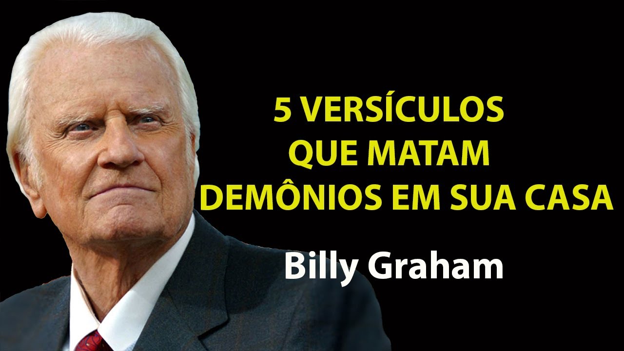 O Diabo ODEIA Essas 5 Escrituras — Use as Agora! ⚔️ | Sermão Billy Graham