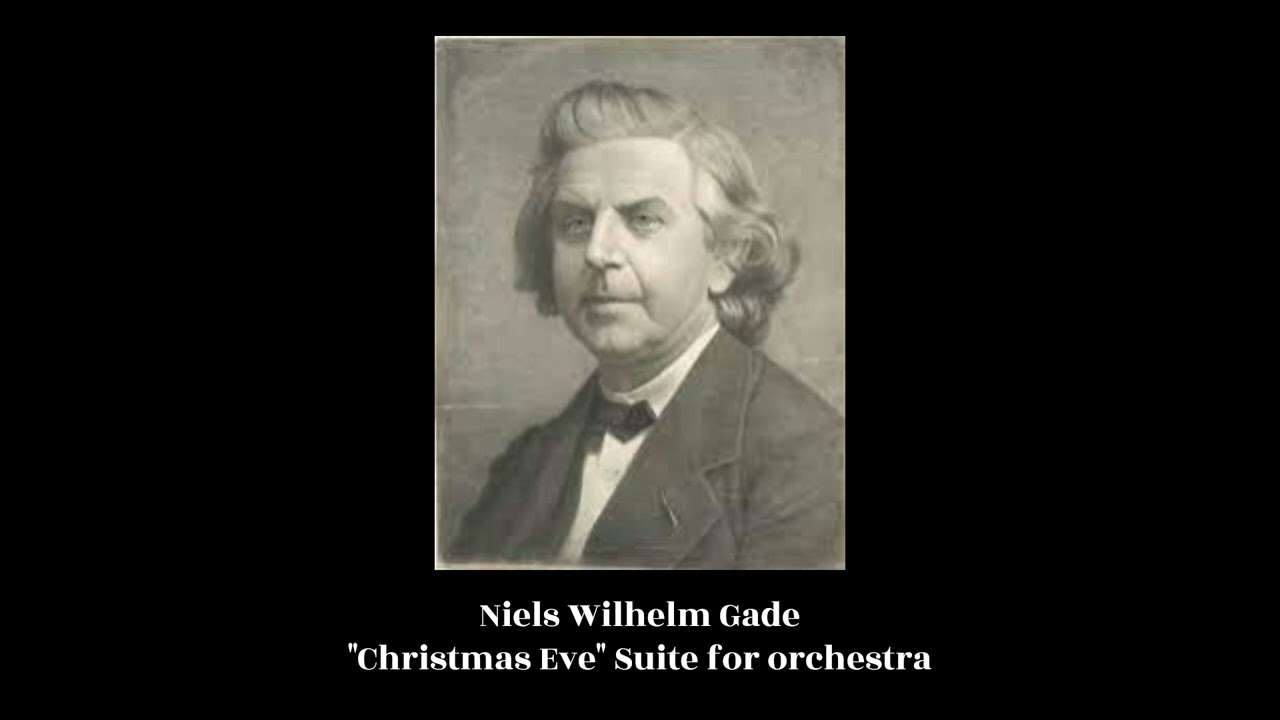 Niels Wilhelm Gade - 