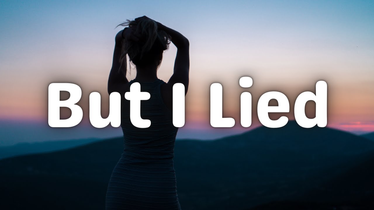 Leah Kate - But I Lied (Lyrics) 🅴
