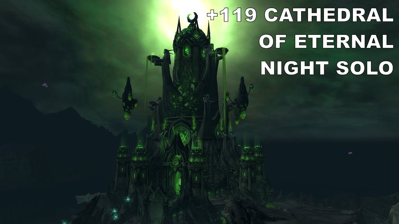+119 Cathedral of Eternal Night SOLO Fel Scarred Havoc DH