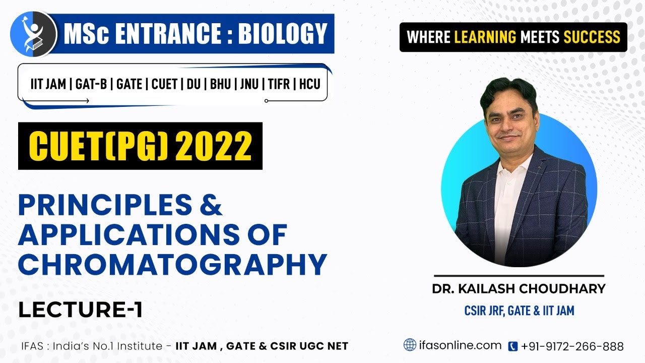 Principle and Application of Chromatography CUET PG | Boost Your IIT JAM & GAT B Prep