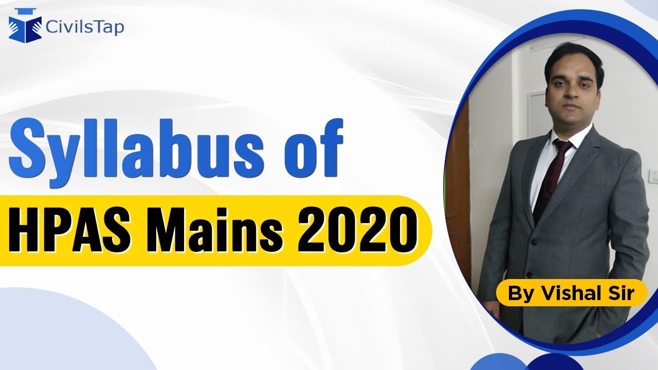 Syllabus of HPAS Mains 2020 | Himachal Pradesh Administrative Services | #HPAS