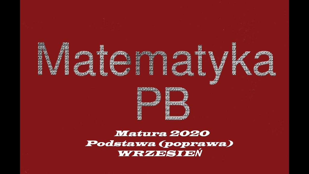 Matura podstawowa 2020 wrzesien zad 32 (Poziom podstawowy)