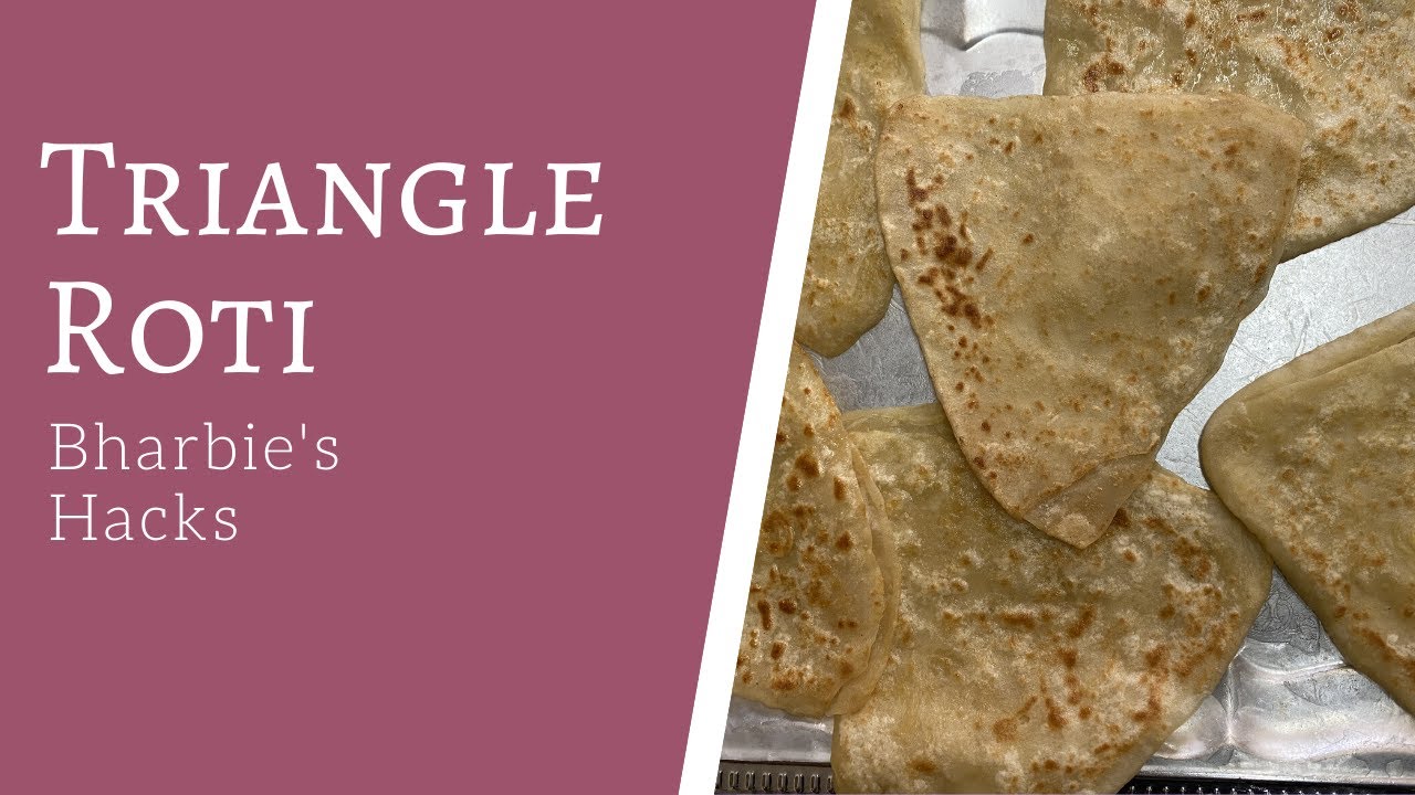 How To Make Triangle Roti