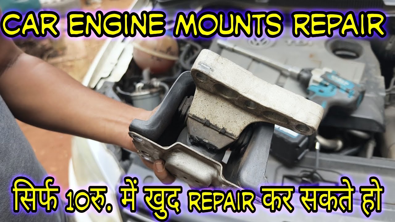 Car Engine Mount Repairing