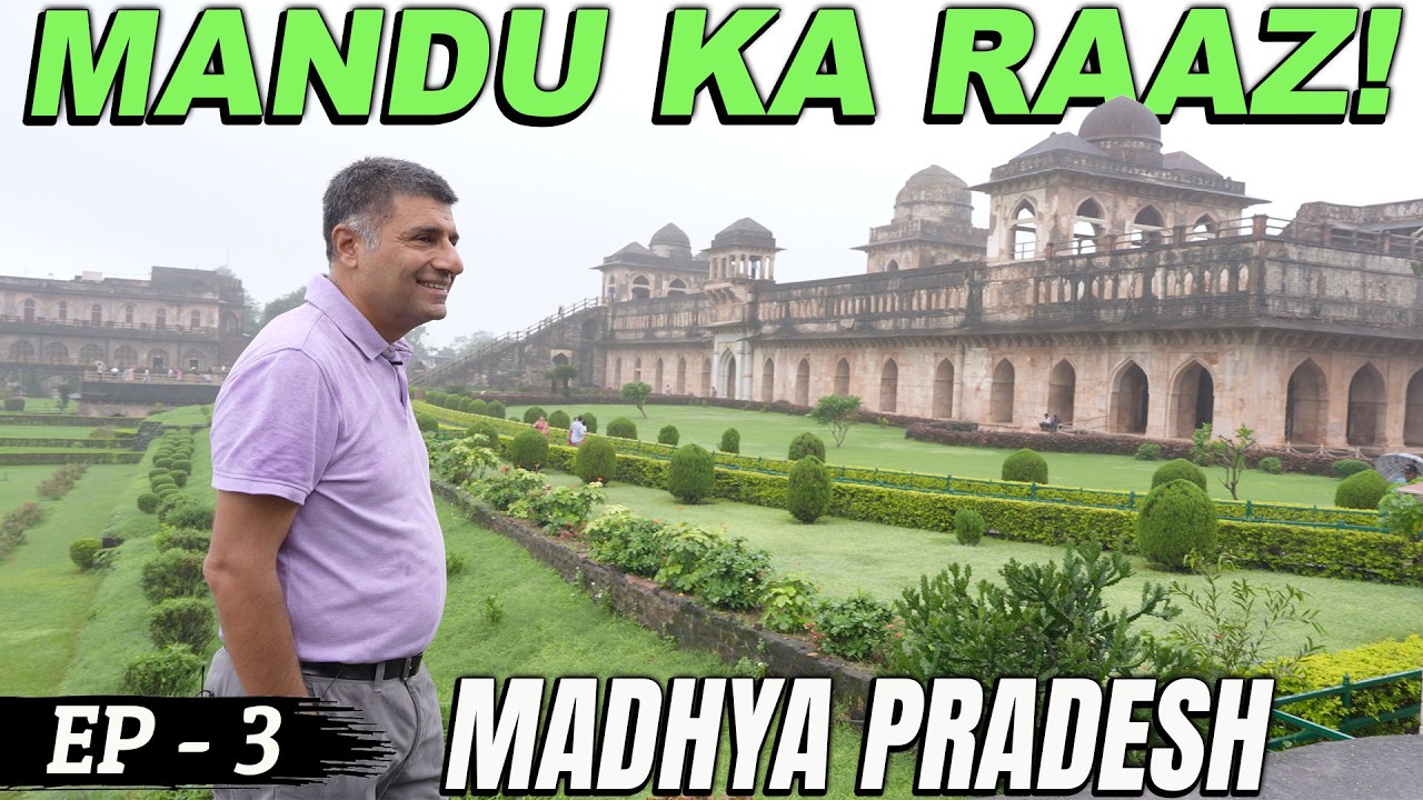 Ep 3 Mandu, Madhya Pradesh | Jahaz Mahal | Jami Masjid | Nilakantha Palace | Malwa History
