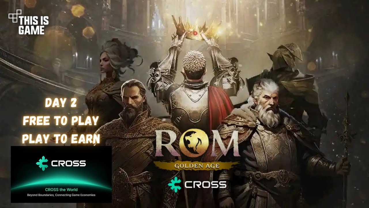 ROM Golden Age on CROSS | Day2 update | NFT F2P P2E